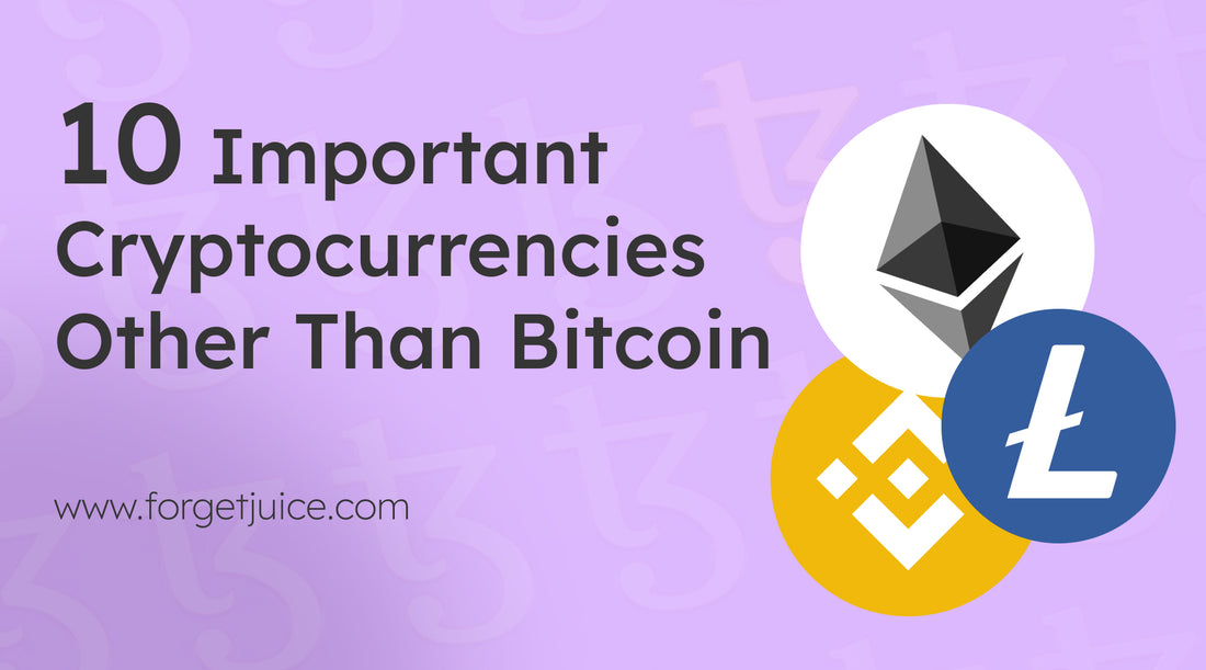 10 Important Cryptocurrencies Other Than Bitcoin