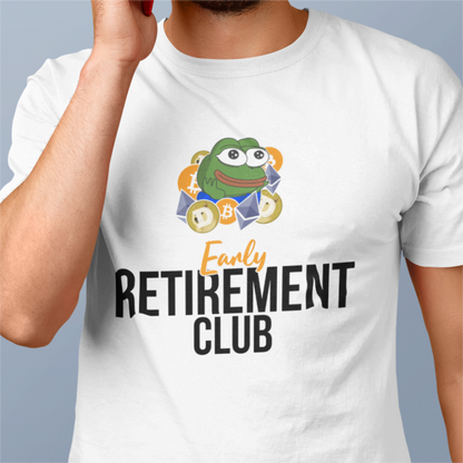 Early Retirement Club Tee