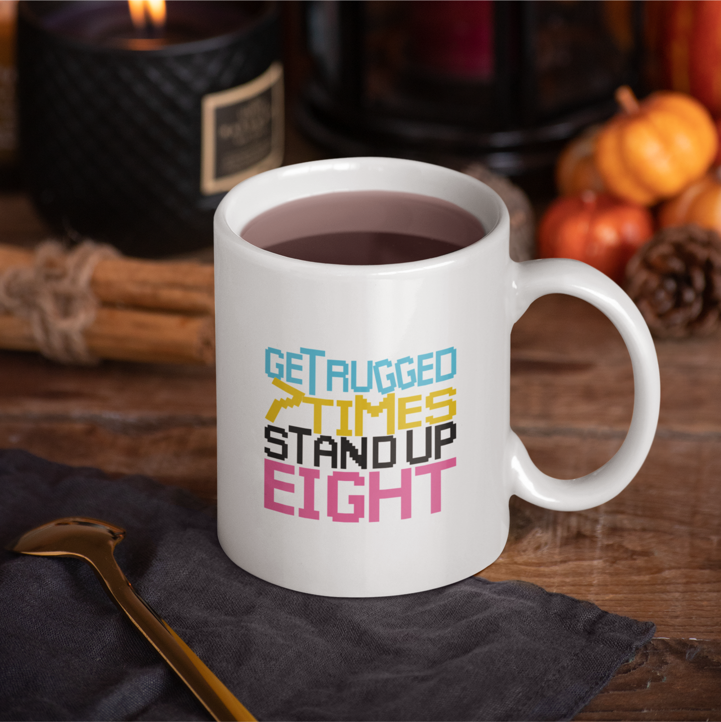 Stand Up Eight Times Mug