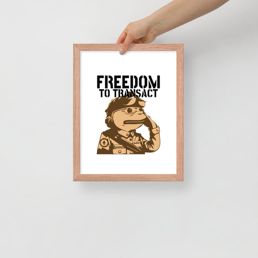 Freedom To Transact- Pepe Salute Poster