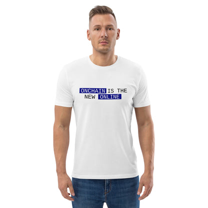 Onchain is the New Online Tee