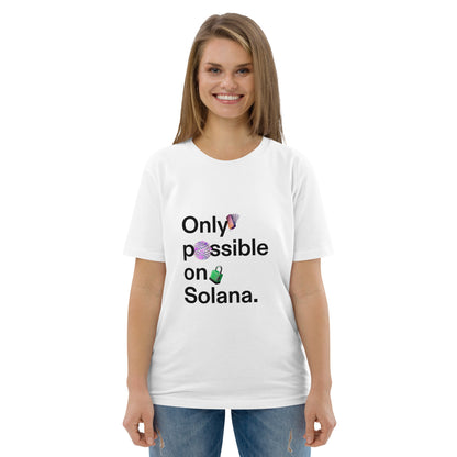 Only Possible on Solana Tee White